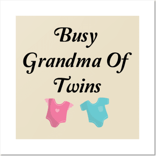 Busy Grandma Of Twins Posters and Art